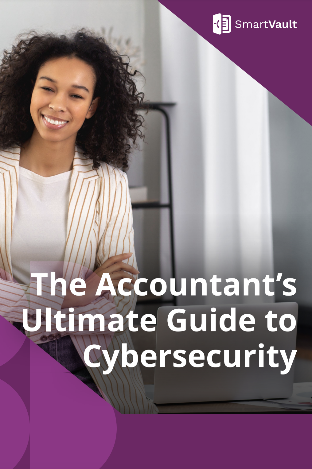 The Accountant’s Ultimate Guide to Cybersecurity